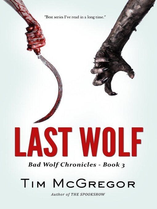 Title details for Last Wolf by Tim McGregor - Available
